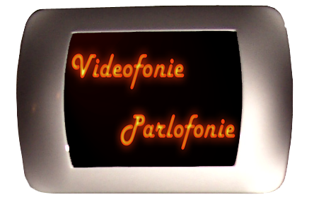 videofonie parlofonie